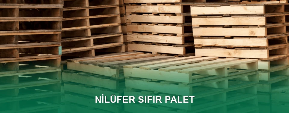 Nilüfer Sıfır Palet Satışı